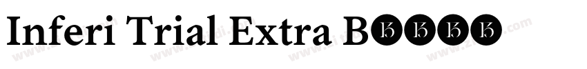 Inferi Trial Extra B字体转换